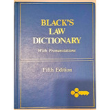 Black's Law Dictionary With Pronunciations (5th Edition)