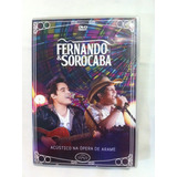 Dvd Fernando & Sorocaba - Acùstico Na Òpera De Arame