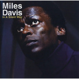 Cd In A Silent Way - Miles Davis _j