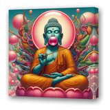 Cuadro 60x60cm Buda Buddha Bubblegum Chicle Globo M2