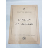 Antigua Partitura Canción Al Ahorro Caja Nacional Mag 59445