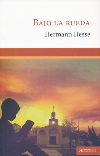 Bajo La Rueda - Hermann Hesse - Nuevo - Original - Sellado