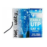 Cable Utp Cat6 Netquality Bobina 305mts Exterior