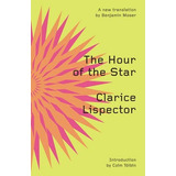 Libro The Hour Of The Star - Clarice Lispector