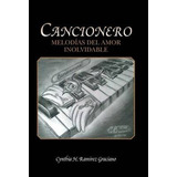 Libro Cancionero - Cynthia H Ramirez Graciano