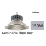 Luminaria High Bay Industrial 150w Branco Frio P/ Galpao;