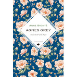 Agnes Grey Cast., De Brontë, Anne. Editorial Ediciones Invisibles, Tapa Dura En Español