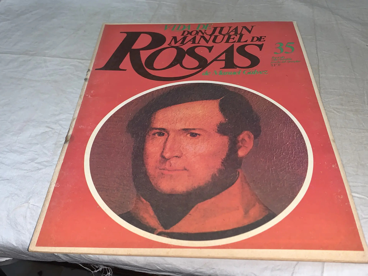 Vida de don Juan Manuel de Rosas
