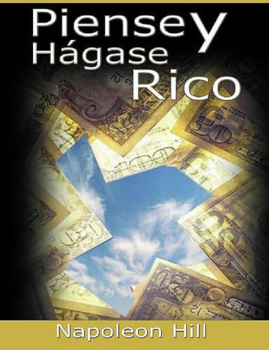 Libro : Piense Y Hagase Rico  - Hill, Napoleon _b