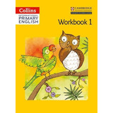 Collins International Primary English 1 -  Workbook Kel Edic