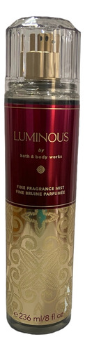 Fragrancia Mist Luminous Bath & Body Works 236 Ml K67