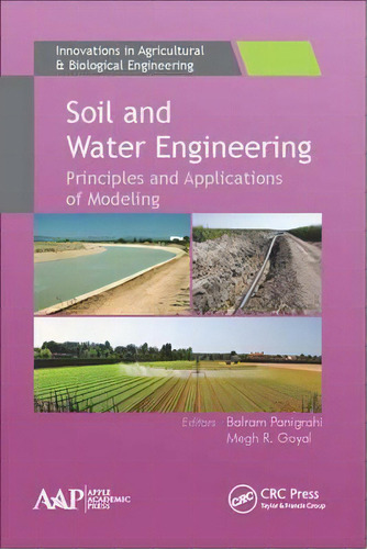 Soil And Water Engineering : Principles And Applications Of Modeling, De Balram Panigrahi. Editorial Apple Academic Press Inc., Tapa Dura En Inglés