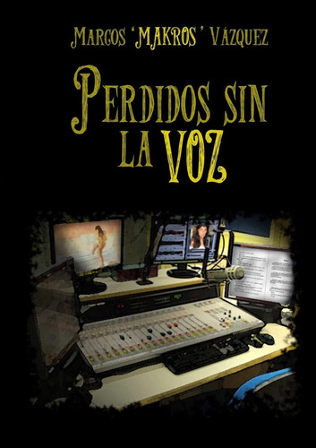 Libro: Perdidos Sin Voz (spanish Edition)
