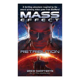 Mass Effect: Retribution - Drew Karpyshyn. Eb5