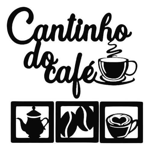 Cantinho Do Café Kit 4 Peças Decoração Cozinha Mdf 3mm Preto