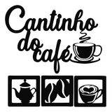Cantinho Do Café Kit 4 Peças Decoração Cozinha Mdf 3mm Preto