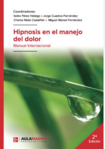 Hipnosis En El Manejo Del Dolor