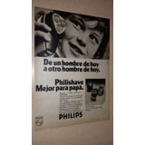 P473 Clipping Publicidad Afeitadora Philishave Año 1974