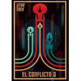 Star Trek. El Conflicto Q - Tipton, Scott
