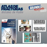 Atlas De Fracturas Distales De Radio + E-book, De Francisco Del Piñal., Vol. 1. Editorial Amolca, Tapa Dura, Edición 1 En Español, 2022