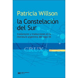 Constelacion Del Sur, La - Willson, Patricia