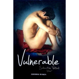 Vulnerable - Sebastian Putzoli Usado -