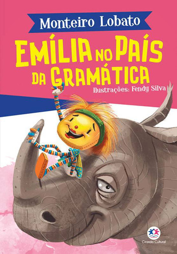Livro Emília No País Da Gramática - Monteiro Lobato