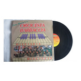 Vinyl Vinilo Lp Acetato Orquesta Barbacoa 16 Son 16 Juan Alv