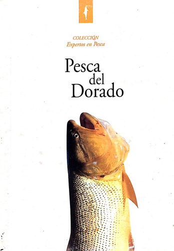 Pesca Del Dorado, De No Aplica. Editorial Plaza Dorrego Editores, Tapa Tapa Blanda En Español