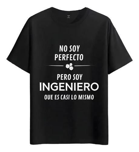 Tshirt Muscle Freaks Ingeniero Estilo No Soy Perfecto Pero