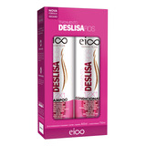 Eico Shampoo E Condicionador Deslisa Fios 800ml