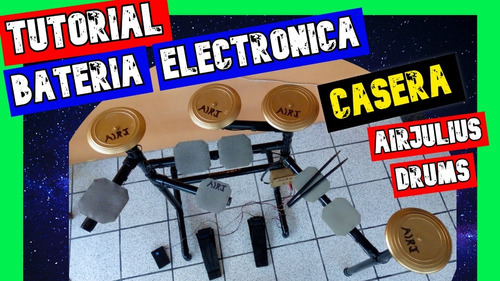  Bateria Electronica Casera (midi) - Airjulius (tutorial)