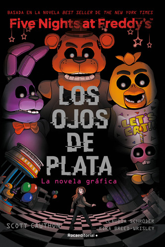 Five Nights At Freddy's, Los Ojos De Plata, De Cawthon, Scott. Serie Fnaf Roca Editorial, Tapa Blanda En Español, 2023