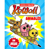 Vamos A Dibujar Kawaii Animales (con Juegos) - Javier Rovell