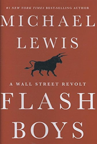Book : Flash Boys - Michael Lewis