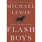 Book : Flash Boys - Michael Lewis