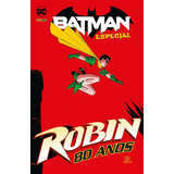 Batman Especial Vol. 3 - Robin: Aniversário De 80 Anos, De Dixon, Chuck. Editora Panini Brasil Ltda, Capa Mole Em Português, 2021