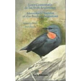 Lista Comentada De Las Aves Argentinas  - Juan Mazar Barnett