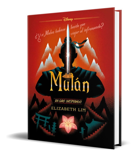 Libro Mulán [ Un Giro Inesperado  ] Original Sellado