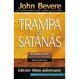 La Trampa De Satanás, Edición 10 Aniversario