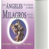 Angeles Te Ayudan A Crear Milagros -prophet -aaa