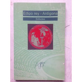 Edipo Rey - Antigona Sofocles