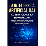 Libro: La Inteligencia Artificial (ia) Al Servicio De La Hum