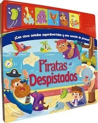 Piratas Despistados (coleccion Sonidos Alegres) [con 5 Soni