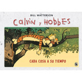 Cada Cosa A Su Tiempo (sãâºper Calvin Y Hobbes 2), De Watterson, Bill. Editorial Bruguera (ediciones B), Tapa Dura En Español