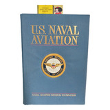 Aviacion Naval De Estados Unidos - En Inglés - Museo Naval