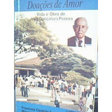 Livro Doações De Amor Francisco Cândido 