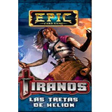Epic Tiranos Las Tretas De Helion - Sobre - Devir