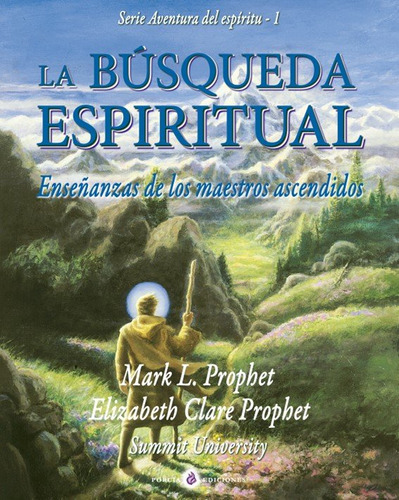 Libro La Busqueda Espiritual - Elizabeth Clare Prophet