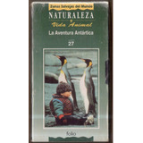 Naturaleza Y Vida Animal La Aventura Antártica 27 Vhs